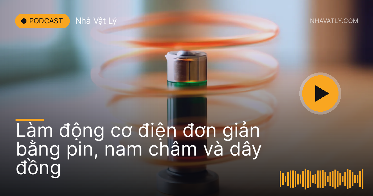 Cuộn dây đồng xoắn quay trên cục pin đứng trên nam châm, cận cảnh